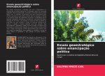 Ensaio geoestratégico sobre emancipaç?o política