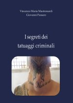 segreti dei tatuaggi criminali