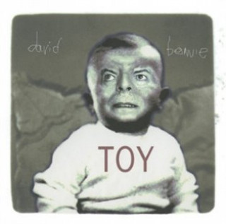 David Bowie - Toy