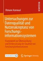 Untersuchungen Zur Datenqualitat Und Nutzerakzeptanz Von Forschungsinformationssystemen