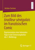 Zum Bild des tirailleur senegalais im franzoesischen Comic