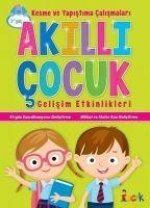 Kesme ve Yapistirma Calismalari - Akilli Cocuk