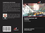 Soddisfazione del cliente