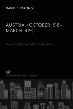 Austria. (October 1918?March 1919). Transition from Empire to Republic