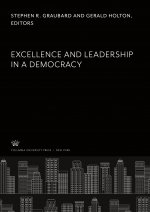 Excellence and Leadership in a Democracy