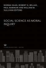 Social Science as Moral Inquiry