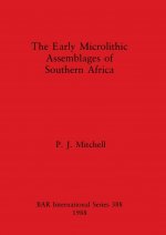 Early Microlithic Assemblages of Southern Africa