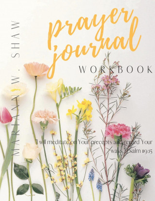 Prayer Journal Workbook