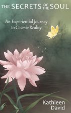Secrets of the Soul