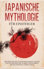 Japanische Mythologie fur Einsteiger