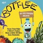 Bott-Lee - Bir Geri Dönüsüm Hikayesi