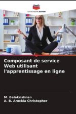 Composant de service Web utilisant l'apprentissage en ligne