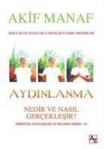 Aydinlanma - Nedir ve Nasil Gerceklesir