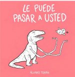 Le puede pasar a usted