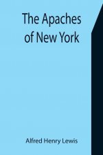 Apaches of New York