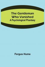 Gentleman Who Vanished