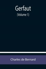 Gerfaut (Volume 1)