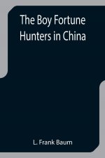 Boy Fortune Hunters in China