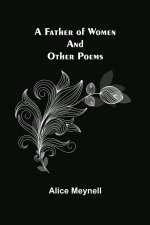 Father of Women and other poems