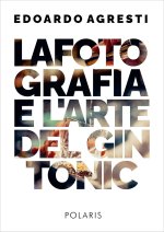 fotografia e l'arte del gin tonic