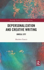 Depersonalization and Creative Writing