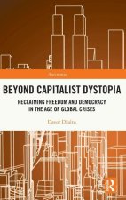 Beyond Capitalist Dystopia