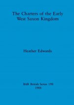 charters of the Early West Saxon Kingdom
