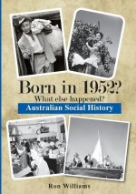 Born in 1952? (Revised Edition)