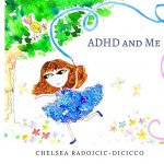 ADHD and Me
