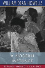 Modern Instance (Esprios Classics)