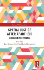 Spatial Justice After Apartheid