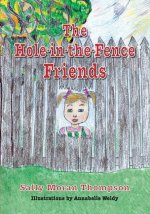 Hole-in-the-Fence Friends