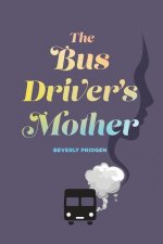 Bus Driver's Mother
