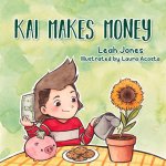 Kai Makes Money