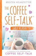 Coffee Self-Talk Daily Reader #2