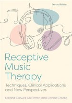 Receptive Music Therapy, 2nd Edition