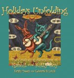 Holidays Unfolding