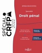 Épreuves écrites du CRFPA - Spécialité Droit pénal. 3e éd. - Édition 2022