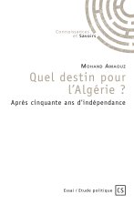 QUEL DESTIN POUR L'ALGERIE ?