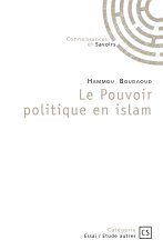 LE POUVOIR POLITIQUE EN ISLAM