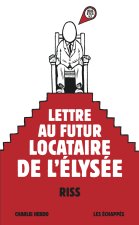 Lettre au futur locataire de l'Élysée