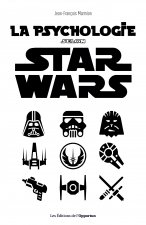 La Psychologie selon Star Wars