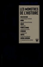 Les monstres de l'Histoire