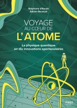 Voyage au coeur de l'atome