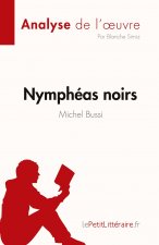 Nymphéas noirs de Michel Bussi (Analyse de l'?uvre)