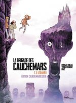 La Brigade des cauchemars - Tome 5 Léonard - Edition cauchemardesque
