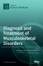 Diagnosis and Treatment of Musculoskeletal Disorders