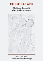 Kahlschlag Aids