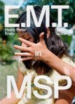 E.M.T. in MSP
