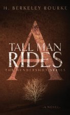 Tall Man Rides